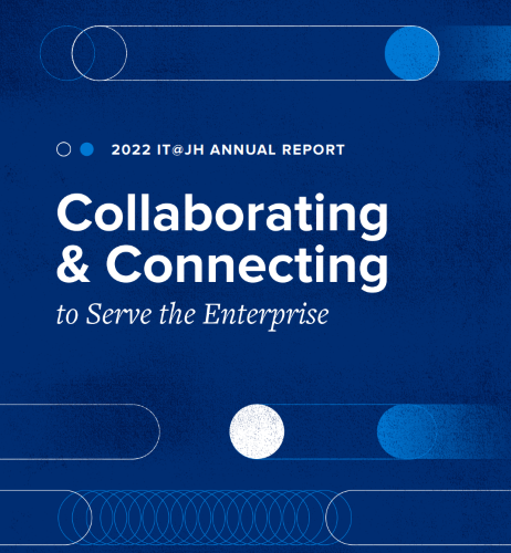 2022 IT@JH Annual Report